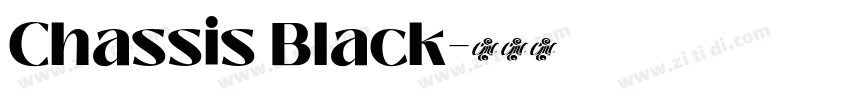 Chassis Black字体转换